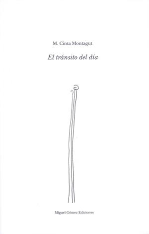 TRANSITO DEL DIA, EL | 9788488326485 | MONTAGUT, M.CINTA