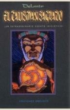 TALISMAN SAGRADO, EL | 9788477207214 | DELMIR