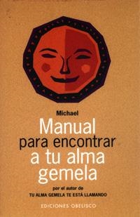 MANUAL PARA ENCONTRAR A TU ALMA GEMELA | 9788477208341 | MICHAEL, RUSS