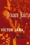 VICTOR JARA UN CANTO TRUNCADO (BUTXACA) | 9788466302937 | JARA, JOAN