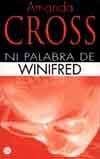NI PALABRA DE WINIFRED (BUTXACA) | 9788466302180 | CROSS, AMANDA