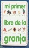 MI PRIMER LIBRO DE LA GRANJA (CARTON) | 9788427217355 | AWAN, SHAILA