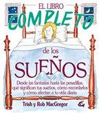 LIBRO COMPLETO DE LOS SUEÑOS, EL | 9788484450122 | MACGREGOR, TRISH