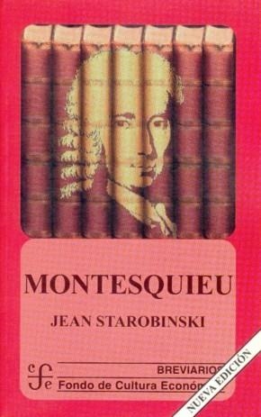 MONTESQUIEU (BREVIARIOS) | 9789681660031 | STAROBINSKI, JEAN