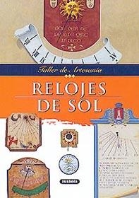 RELOJES DE SOL (TALLER DE ARTESANIA) | 9788430597161 | VARIS