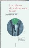 DILEMAS DE LA DEMOCRACIA LIBERAL, LOS | 9788484322375 | ROS, JUAN MANUEL