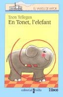 EN TONET L'ELEFANT (VVB) | 9788482865768 | TELLEGEN, TOON