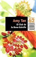 CLUB DE LA BONA ESTRELLA, EL (BUTXACA) | 9788429748697 | TAN, AMY