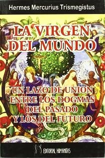 VIRGEN DEL MUNDO, LA | 9788479103361 | HERMES MERCURIUS TRISMEGISTUS