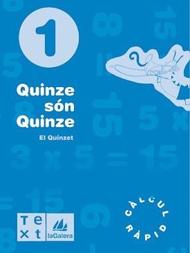 QUINZE SON QUINZE 1 | 9788477399926 | VARIS