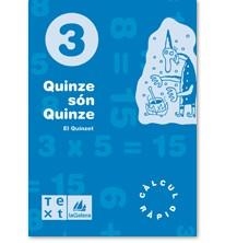 QUINZE SON QUINZE 3 | 9788477399940 | VARIS