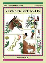 REMEDIOS NATURALES GUIAS ECUESTRES ILUSTRADAS | 9788425513855 | DAY, CHRISTOPHER