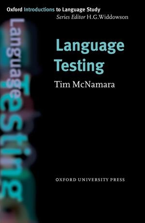 LANGUAGE TESTING | 9780194372220 | MCNAMARA, TIM