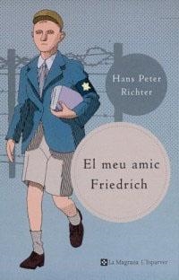 MEU AMIC FREDERICH, EL (ESPARVER) | 9788482642758 | RICHTER, HANS PETER