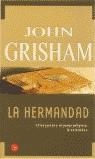 HERMANDAD, LA (BUTXACA) | 9788466302593 | GRISHAM, JOHN