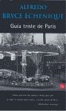 GUIA TRISTE DE PARIS (BUTXACA) | 9788466303446 | BRYCE ECHENIQUE, ALFREDO