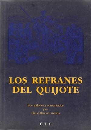 REFRANES DEL QUIJOTE, LOS | 9788493001636 | OLMOS CANALDA, ELIAS