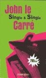 SINGLE & SINGLE (CV 2001) | 9788484506003 | LE CARRE, JOHN