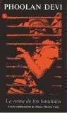 REINA DE LOS BANDIDOS, LA (BUTXACA) | 9788466303682 | DEVI, PHOOLAN