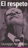 RESPETO, EL | 9788439707035 | FERRANDINO, GIUSEPPE