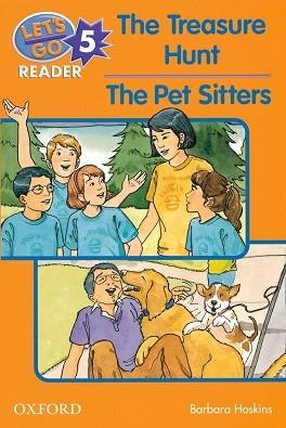 THE TREASURE HUNT THE PET SITTERS LET'S GO READER 5 | 9780194364867 | HOSKINS, BARBARA