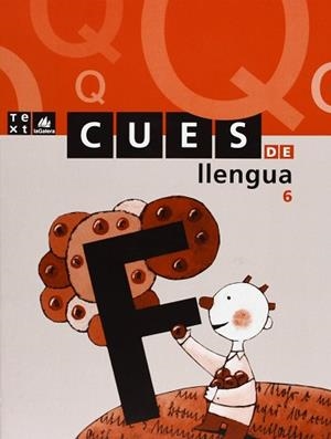 QUADERN CUES DE LLENGUA 6 | 9788441204089 | VARIS
