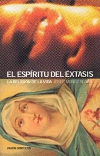 ESPIRITU DEL EXTASIS, EL | 9788449311048 | MUÑOZ REDON, JOSEP