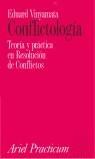 CONFLICTOLOGIA | 9788434428898 | VINYAMATA, EDUARD