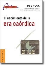 NACIMIENTO DE LA ERA CAORDICA, EL | 9788475778624 | HOCK, DEE