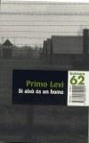 SI AIXO ES UN HOME (BUTXACA) | 9788429749021 | LEVI, PRIMO