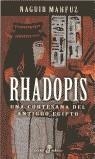 RHADOPIS (POCKET) | 9788435016728 | MAHFUZ, NAGUIB