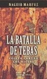 BATALLA DE TEBAS, LA (POCKET) | 9788435016704 | MAHFUZ, NAGUIB