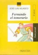 FERNANDO EL TEMERARIO (PUNTO JUVENIL) | 9788426574329 | VELASCO, JOSE LUIS