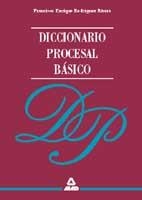 DICCIONARIO PROCESAL BASICO | 9788466502054 | RODRIGUEZ RIVERA, FRANCSICO ENRIQUE
