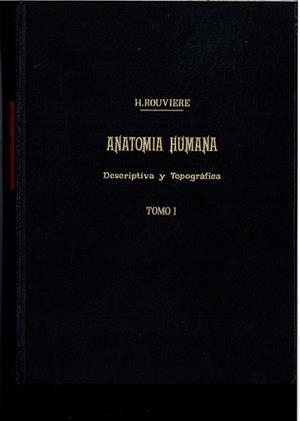 ANATOMIA HUMANA TOMO 1 CABEZA Y CUELLO | 9788445808047 | ROUVIERE, H.