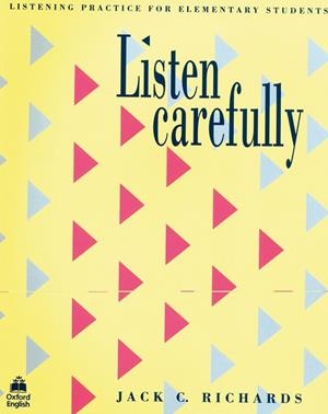 LISTEN CAREFULLY STUDENT'S BOOK | 9780194572804 | RICHARDS, JACK