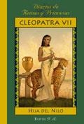 CLEOPATRA VII DIARIOS DE REINAS Y PRINCESAS | 9788478886852 | GREGORY. KRISTIANA