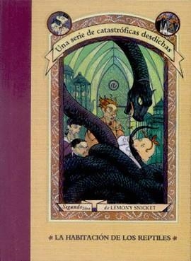 HABITACION DE LOS REPTILES, LA | 9788426437419 | SNICKET, LEMONY