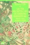 VIA SECRETA DEL GUERRERO ESPIRITUAL, LA | 9788495456700 | CALLE, RAMIRO