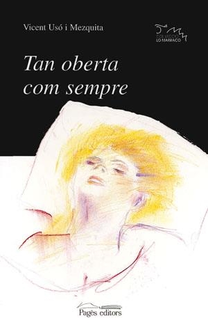 TAN OBERTA COM SEMPRE | 9788479355333 | USO MEZQUITA, VICENT