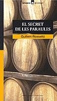 SECRET DE LES PARAULES, EL (CORSARI) | 9788424682446 | ROSSELLO, GUILLEM