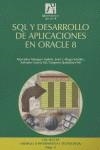 SQL Y DESARROLLO DE APLICACIONES EN ORACLE 8 | 9788480213189 | MARQUES ANDRES, MERCEDES