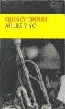 MILES Y YO | 9788477651956 | TROUPE, QUINCY