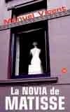 NOVIA DE MATISSE, LA (BUTXACA) | 9788466304603 | VICENT, MANUEL