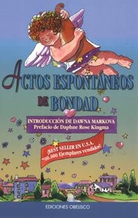 ACTOS ESPONTANEOS DE BONDAD | 9788477206798 | PRESS, CONARI