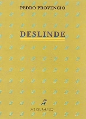 DESLINDE | 9788488547156 | PROVENCIO, PEDRO