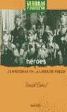 HEROES (GUERRAS Y CONFLICTOS) | 9788434509269 | ESHEL, DAVID