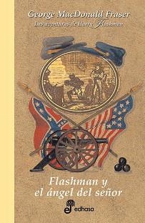 FLASHMAN Y EL ANGEL DEL SEÑOR (TELA) | 9788435035279 | MACDONALD FRASER, GEORGE