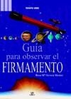 GUIA PARA OBSERVAR EL FIRMAMENTO | 9788476308950 | HERRERA MERINO, ROSA M.