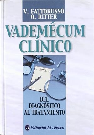 VADEMECUM CLINICO DEL DIAGNOSTICO AL TRATAMIENTO | 9789500203838 | FATTORUSSO, V.